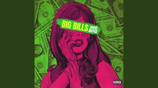 Big Bills