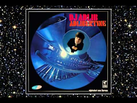 DJ ADLIB - BRING IT TO THE TABLE - ADLIBERTINE - ALPHABET ZOO - DROPPIN' SCIENCE