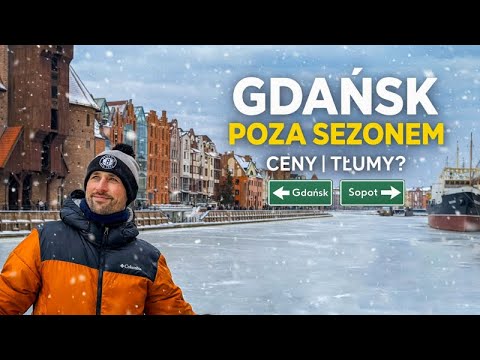 Gdańsk in winter - prices, food and are there really fewer tourists?