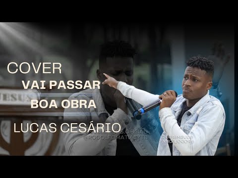 Lucas Cesário |Cover Medley| Vai passar - Boa Obra | Submersos 🔥