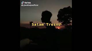 Download lagu SALAM TRESNO || STATUS WA || STORY WA mp3 Download lagu SALAM TRESNO || STATUS WA || STORY WA mp3