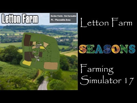 Farming Simulator 17 - Map First Impression - Letton Farm