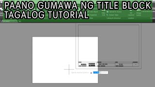 How to create Title Block in Simpliest Way in Autocad Tagalog Version | Simpleng Inhinyero