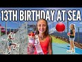 Turning 13 On The World S BIGGEST Cruise Ship Hallie S ULTIMATE 13th Birthday Celebration Vlog