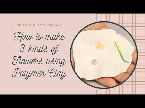 How to make 3 kinds of Flowers with Polymer Clay - NO MOLDS! For Beginners