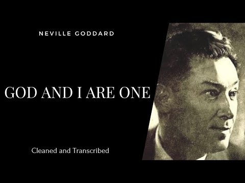 Neville Goddard - God And I Are One - 1972 Lecture - Own Voice - Full Transcription - Subtitles 🙏 -