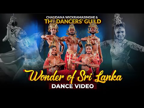 Wonder of Sri Lanka | Chandana Wickramasinghe & The Dancers' Guild | Dance Floor by IdeaHell
