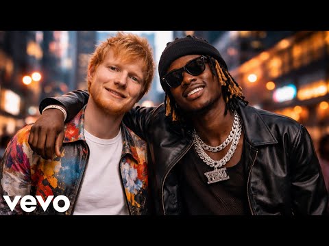 Ed Sheeran x Fireboy DML — I Have a Girlfriend ( Audio)