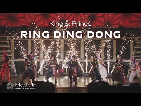 King & Prince -RING DING DONG (King & Prince ARENA TOUR 2022 〜Made in〜)