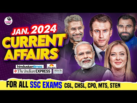 JANUARY 2024 MOST IMP. CURRENT AFFAIRS FOR ALL EXAMS | PARMAR SSC