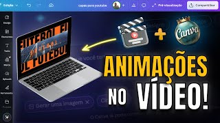 Como Adicionar Animações em Vídeos no Canva (Tutorial Fácil e Profissional!)