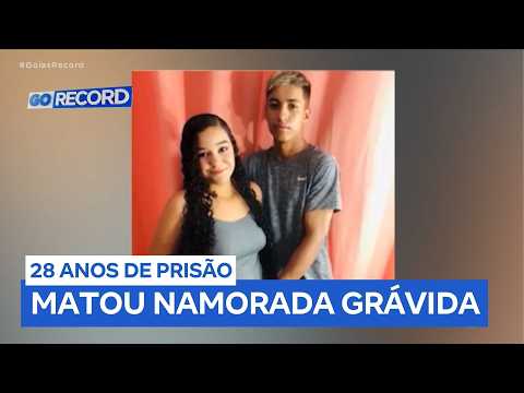 Jovem que matou namorada grávida em Alexânia (GO) é condenado a 28 anos de prisão