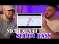 Nicki Minaj - Super Bass | Reaction