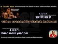 Sach mere yaar hai | clean karaoke with scrolling lyrics