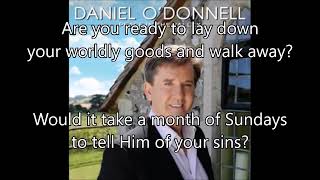 If Jesus coms tomorrow by DANIEL O&#39;DONNELL