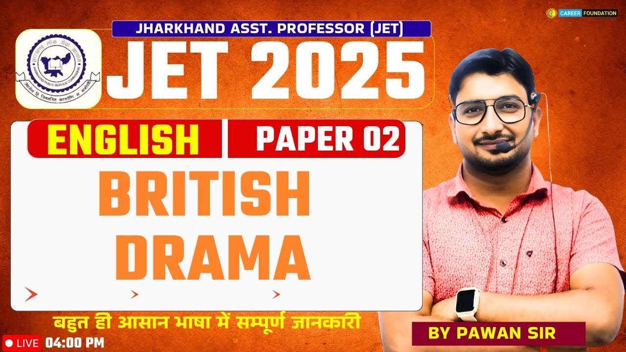  British Drama | BY PAWAN SIR