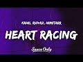 Kanii Riovaz Nimstarr Heart Racing Lyrics