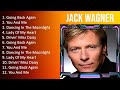 J A C K W A G N E R GREATEST HITS TOP 10 BEST SONGS