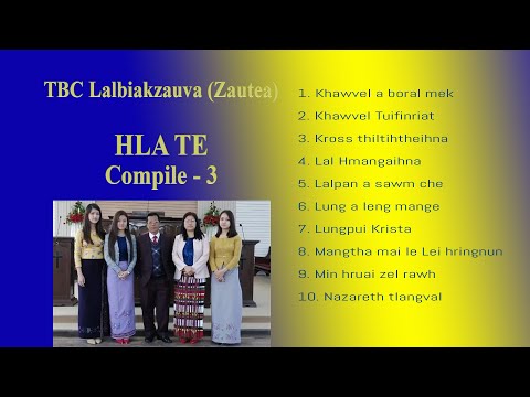 TBC Lalbiakzauva (Zautea) Hla lawrkhawm - 3