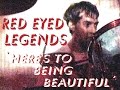 Red Eyed Legends - Here's to Being Beautiful (2003)