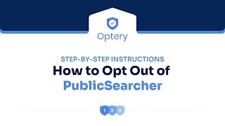 How to Opt Out of PublicSearcher – Step by Step Instructions