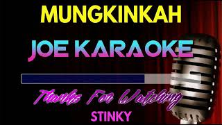 Download lagu STINKY   MUNGKINKAH    KARAOKE POP INDONESIA TANPA VOKAL    LIRIK360p mp3