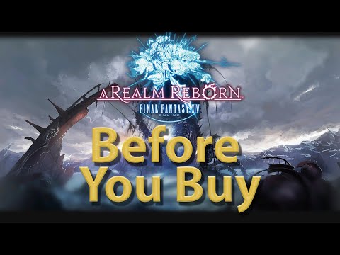 Final Fantasy XIV: A Realm Reborn - Before You Buy