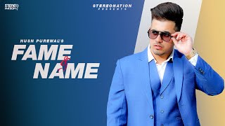 Fame & Name | Husn Purewal ft. Ryder | New - YouTube