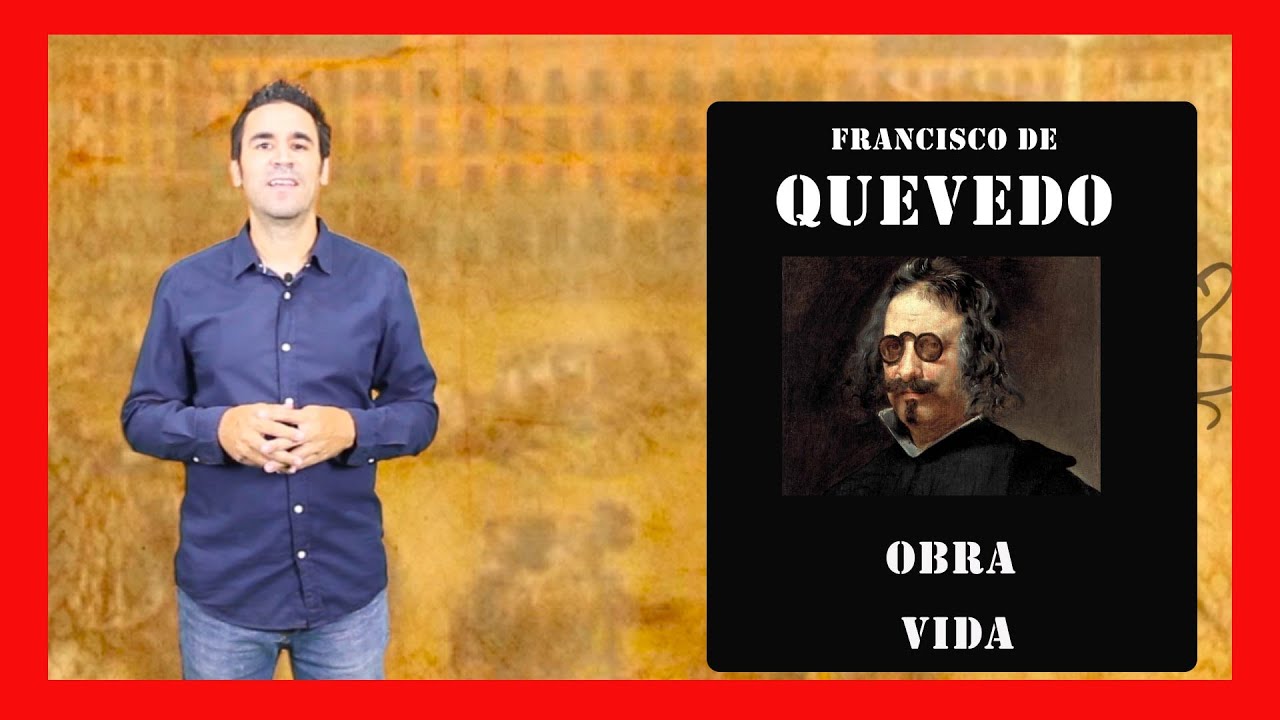 Francisco de Quevedo: Poesía, Vida, Obra...
