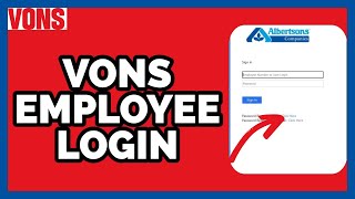 Vons Employee Account Login: How to Sign in to Vons Employee Account (2023)