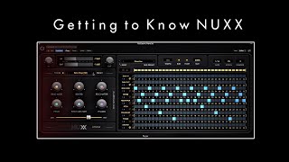 Video thumbnail for Getting to Know NUXX - Audiaire Tutorials by Audiaire