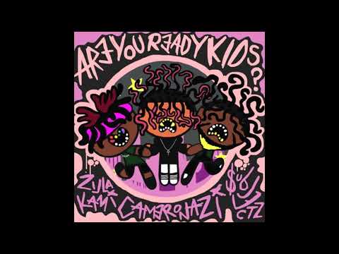 ZILLAKAMI X CAMERONAZI X $UBJECTZ - AREYOUREADYKIDS? (PROD.BY THRAXX)