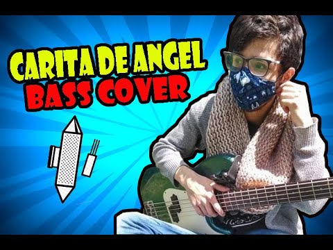Gustavo Quintero - Carita de ángel(BassCover)