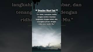 Download lagu Doa ku hari ini ya allah _ doaku untuk hari ini _ story wa doa ku hari ini #doaku #quotes #doaharian mp3