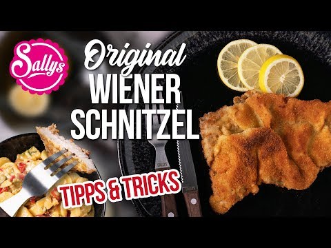 Wiener Schnitzel / das Original / Gelingtipps / Sallys Welt