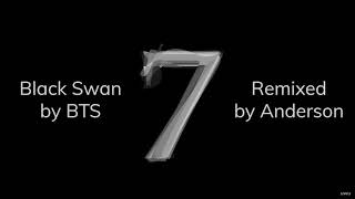 BTS - Black Swan Original + Orchestral + EDM Remix