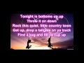 BOTTOMS UP -- BRANTLEY GILBERT (lyrics) 