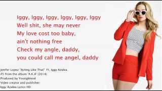 Iggy Azalea   Acting Like That Lyrics