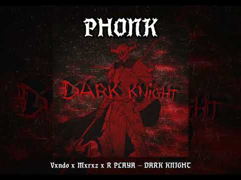 𝙑𝙭𝙣𝙙𝙤 𝙭 𝙈𝙭𝙧𝙭𝙯 𝙭 𝙍 𝙋𝙇𝘼𝙔𝘼 - 𝘿𝘼𝙍𝙆 𝙆𝙉𝙄𝙂𝙃𝙏