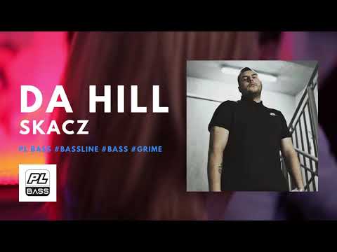 Da Hill - Skacz