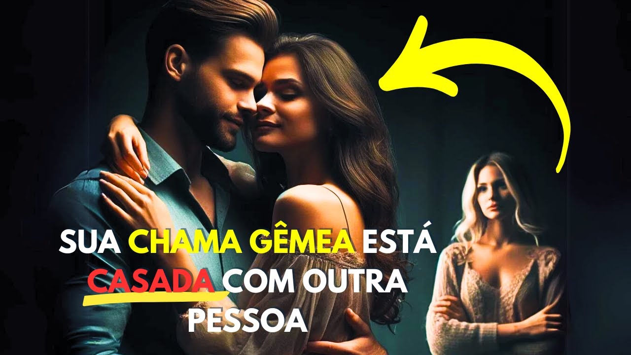 O Que Fazer se Minha Chama Gêmea Estiver Casada com Outra Pessoa? ❤️ 5 Dicas Essenciais