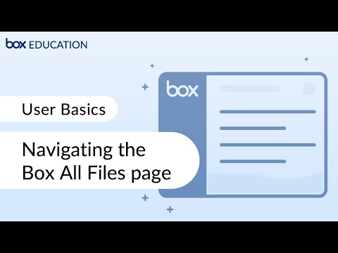 Box Training for Beginners: Navigating the All Files page