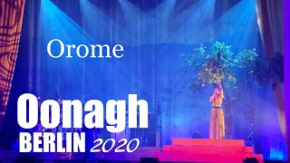 Oonagh - Orome | Berlin 2020