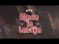 Made in Latvija 12.03 