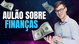 AULÃO SOBRE FINANÇAS | Matemática para o Ensino Médio e Ensino Fundamental anos Finais