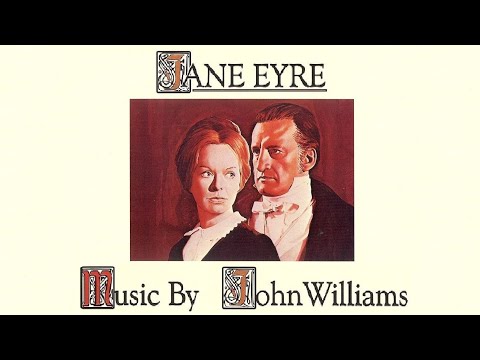 Jane Eyre | Soundtrack Suite (John Williams)
