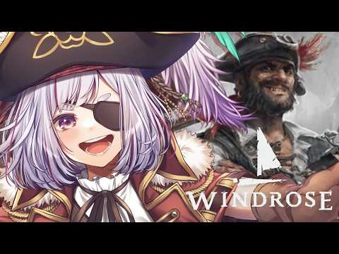 【#windrose 】ポンコツ狐神が“海賊”になって黄金時代を生き延びてやる!!【#初見さん大歓迎 】