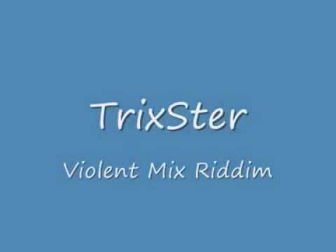 TrixSter Violent Mix.wmv