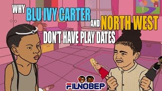 Why Blu Ivy Carter and North West don't have play dates