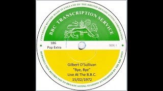 Gilbert O&#39;Sullivan - Bye Bye Live At The BBC 15-02-1972